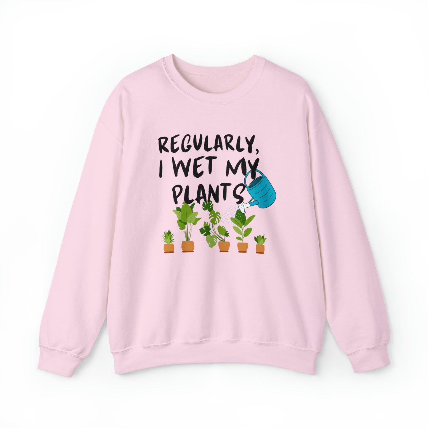 Wet My Plants Crewneck Sweatshirt