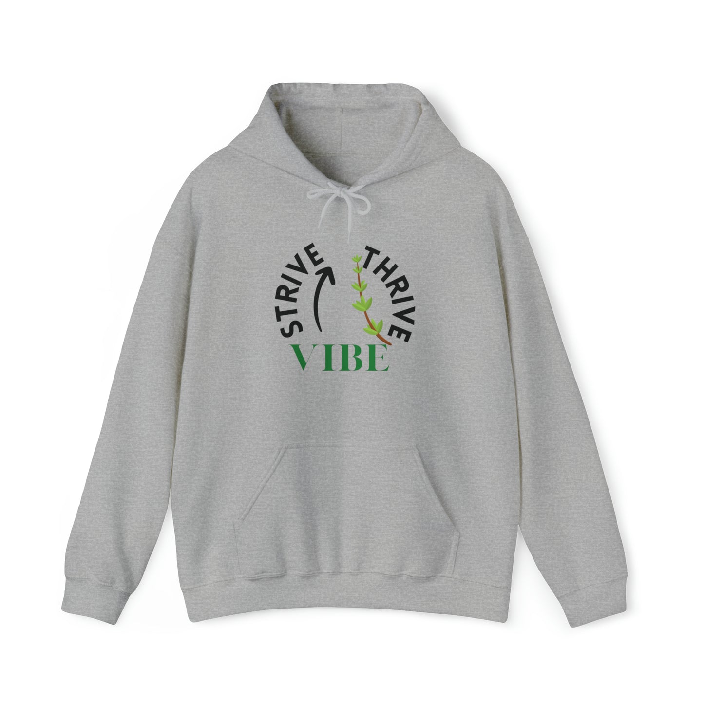 Strive Thrive & Vibe Hooded Sweatshirt