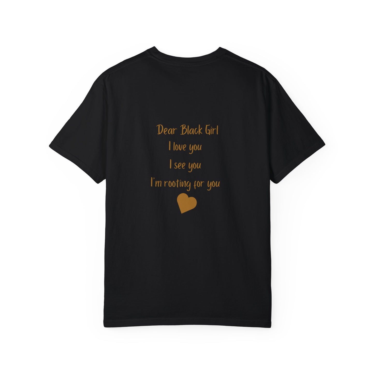 Dear Black Girl Unisex T-shirt