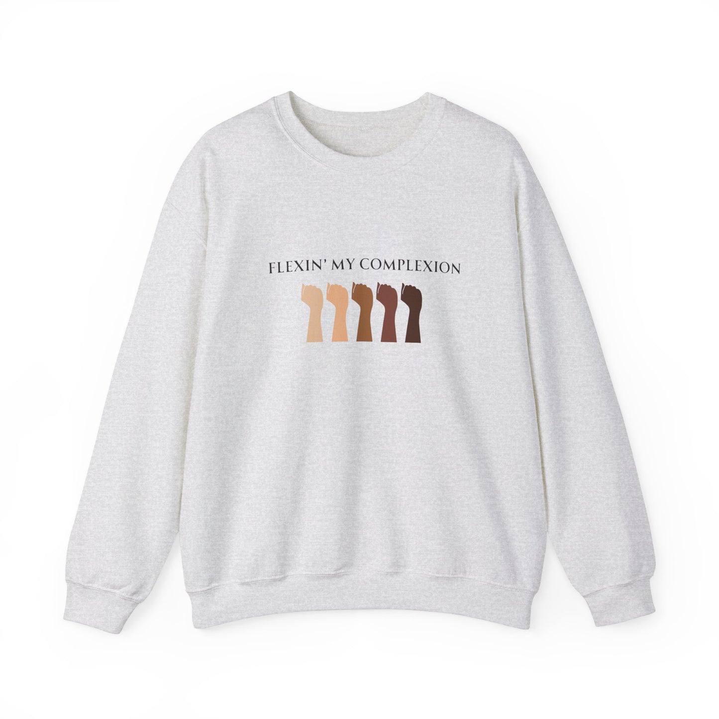 Flexin' My Complexion Unisex Crewneck Sweatshirt