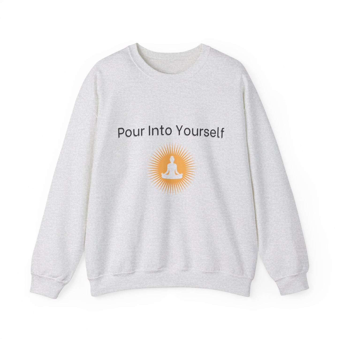 Pour Into Yourself Unisex Crewneck Sweatshirt